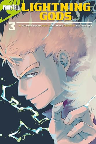 FAIRY TAIL: Lightning Gods (Fairy Tail Side Stories, Band 3) von 講談社