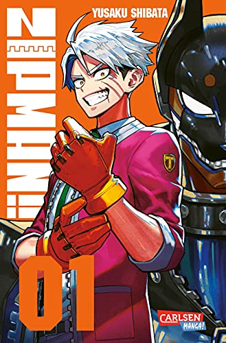 ZIPMAN!! 1: Superhelden-Action mit Roboter-Kampfanzug! von CARLSEN MANGA