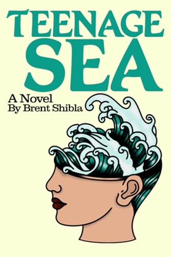 Teenage Sea: A Novel Teenage Sea: A Novel von Amazon KDP