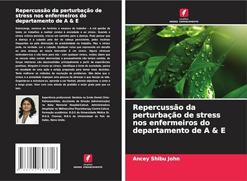 Repercussão da perturbação de stress nos enfermeiros do departamento de A & E von Edições Nosso Conhecimento