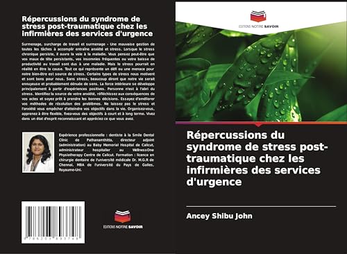 Répercussions du syndrome de stress post-traumatique chez les infirmières des services d'urgence von Editions Notre Savoir