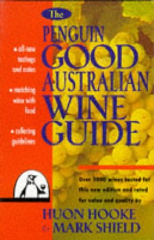 The Penguin Good Australian Wine Guide von Penguin Books Ltd