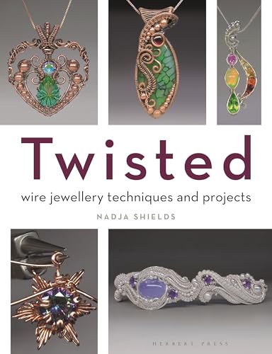 Twisted: Wire Jewellery Techniques and Projects von Herbert Press