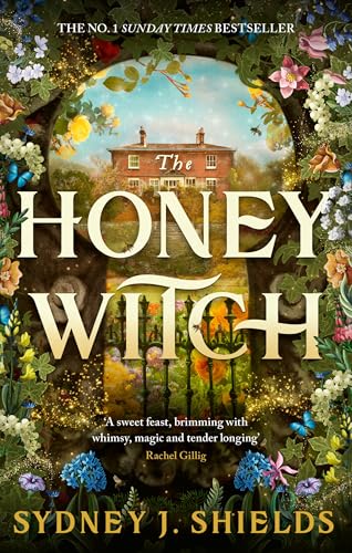 The Honey Witch: The Number One Sunday Times Bestselling Cosy Sapphic Romantasy von Orbit