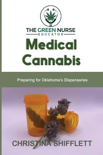 Medical Cannabis: Preparing for Oklahoma's Dispensaries Medical Cannabis: Preparing for Oklahoma's Dispensaries von Quill Hawk Publishing