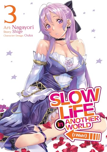 Slow Life In Another World (I Wish!) (Manga) Vol. 3