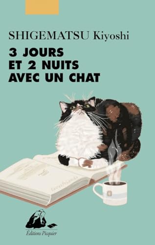 3 jours et 2 nuits avec un chat