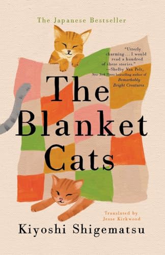 The Blanket Cats The Blanket Cats von Thorndike Press Large Print