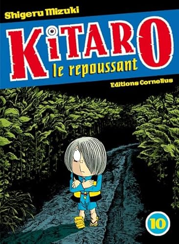 Kitaro le repoussant tome 10 (10)