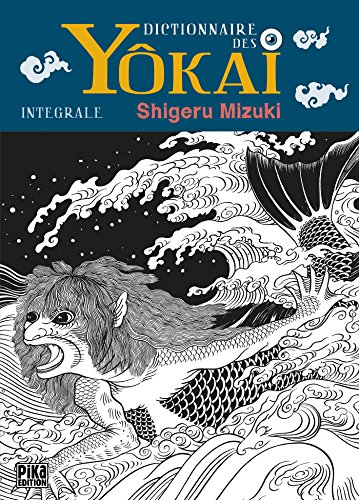 Dictionnaire des Yôkai: Dictionnaire des monstres japonais von PIKA