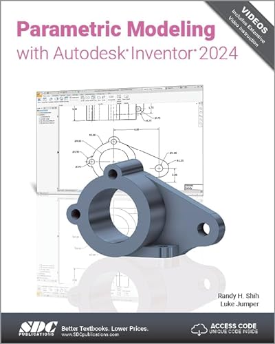 Parametric Modeling With Autodesk Inventor 2024 von SDC Publications