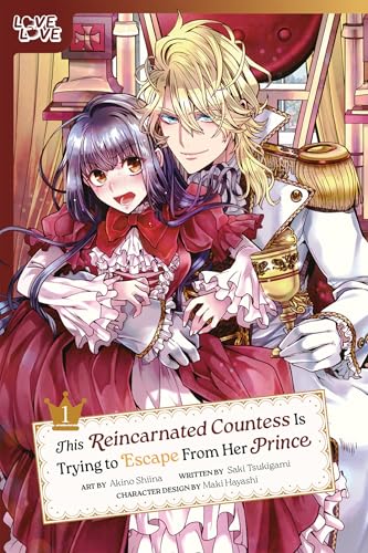This Reincarnated Countess Is Trying to Escape From Her Prince, Volume 1 von LoveLove