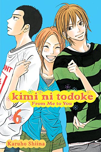 KIMI NI TODOKE GN VOL 06 FROM ME TO YOU