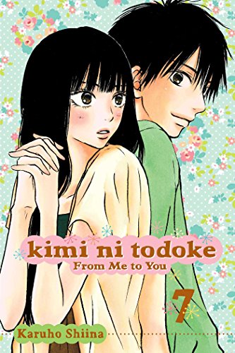 KIMI NI TODOKE GN VOL 07 FROM ME TO YOU von Simon & Schuster