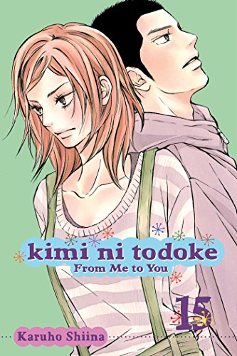 KIMI NI TODOKE GN VOL 15 FROM ME TO YOU (C: 1-0-0) (Kimi ni Todoke: From Me To You, Band 15)