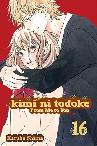 KIMI NI TODOKE GN VOL 16 FROM ME TO YOU (C: 1-0-0) von Simon & Schuster