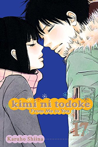 KIMI NI TODOKE GN VOL 17 FROM ME TO YOU (C: 1-0-1)