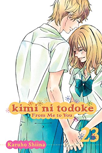 Kimi ni Todoke: From Me to You, Vol. 23 (KIMI NI TODOKE GN, Band 23)