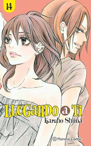 Llegando a ti nº 14/30 (Manga Shojo, Band 14) von Planeta Cómic