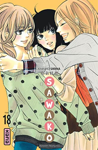 Sawako - Tome 18 von KANA