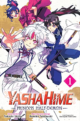 Yashahime: Princess Half-Demon, Vol. 1: Volume 1 (YASHAHIME PRINCESS HALF DEMON GN, Band 1)