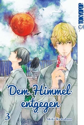 Dem Himmel entgegen 03 von TOKYOPOP GmbH