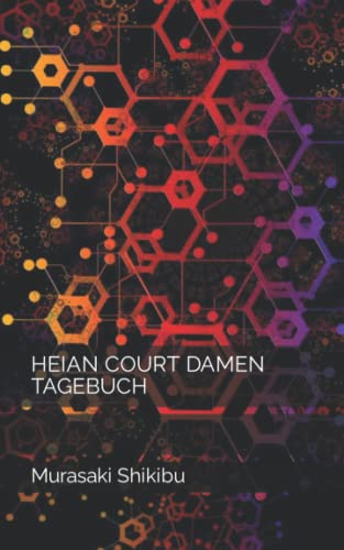 HEIAN COURT DAMEN TAGEBUCH von Independently published