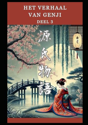 Het Verhaal van Genji: Deel 3 von Independently published