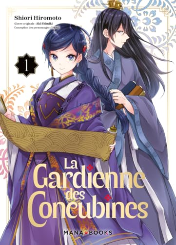 La gardienne des concubines T01: Tome 1 von MANA BOOKS