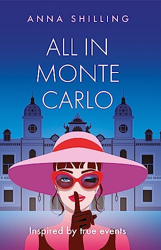 All in Monte Carlo: Inspired by True Events von Matador