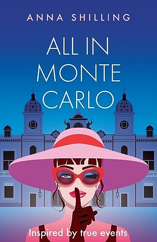 All in Monte Carlo: Inspired by True Events von Matador