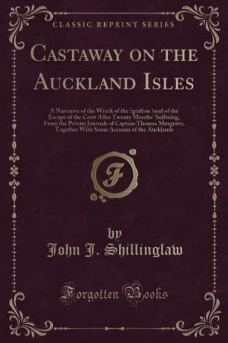 Castaway on the Auckland Isles von Forgotten Books
