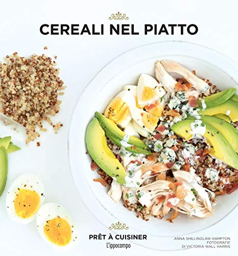 Cereali nel piatto (Prêt à cuisiner)