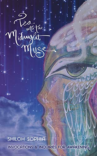 Tea with the Midnight Muse: Invocations and Inquiries for Awakening von Balboa Press