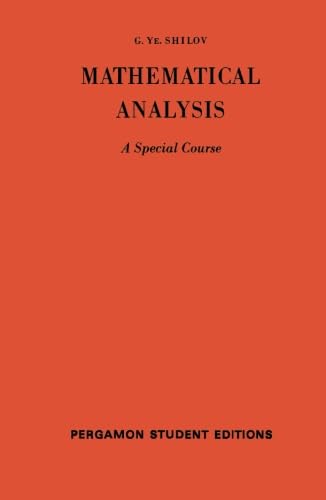Mathematical Analysis: A Special Course