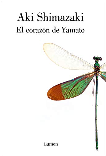 El corazón de Yamato / Yamato s Heart (Narrativa)