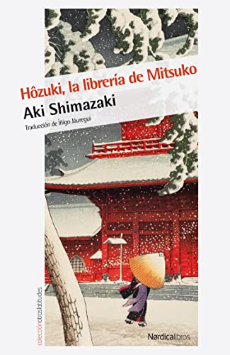 Hôzuki, la librería de Mitsuko (Otras Latitudes, Band 56) von Nórdica Libros