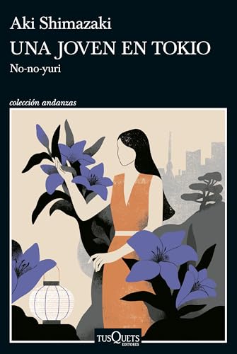 Una joven en Tokio (Andanzas) von Tusquets Editores S.A.