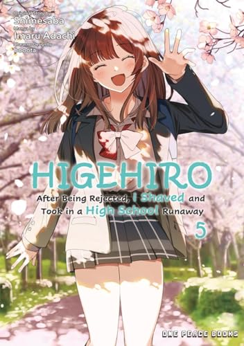 Higehiro 5: After Being Rejected, I Shaved and Took in a High School Runaway (Higehiro: After Being Rejected, I Shaved and Took in a High School Runaway, Band 5)