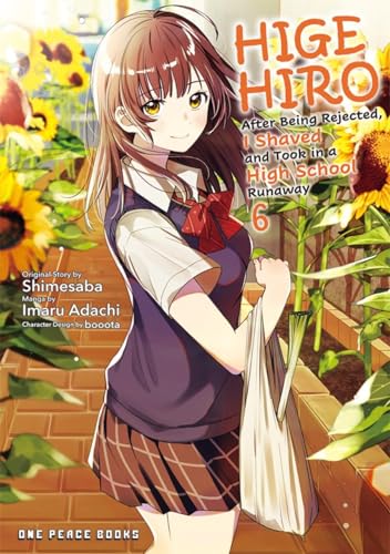 Higehiro 6: After Being Rejected, I Shaved and Took in a High School Runaway