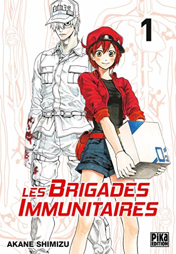 Les Brigades Immunitaires T01 von PIKA