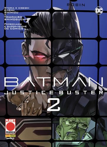 Justice buster. Batman (Vol. 2) (Planet manga)