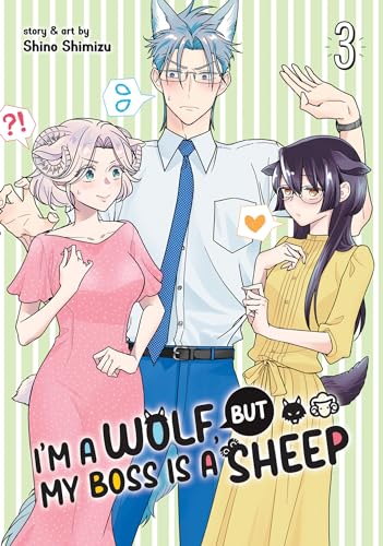 I'm a Wolf, but My Boss Is a Sheep! 3 von Seven Seas