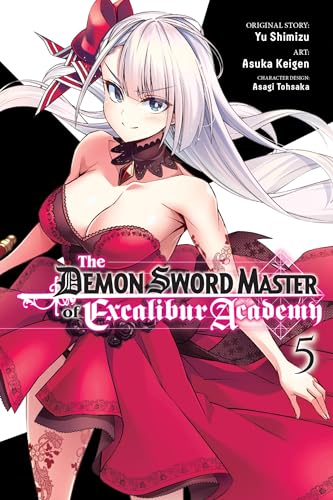 The Demon Sword Master of Excalibur Academy, Vol. 5 (manga) (The Demon Sword Master of Excalibur Academy, 5)