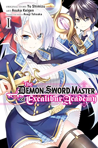 The Demon Sword Master of Excalibur Academy, Vol. 1 (DEMON SWORD MASTER OF EXCALIBUR ACADEMY GN) von Yen Press