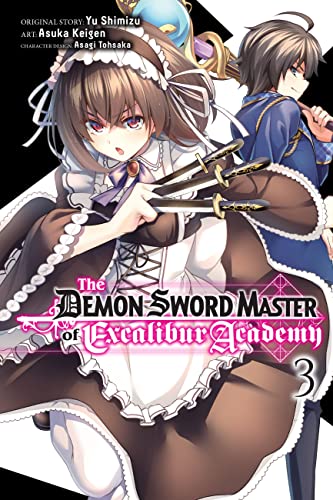The Demon Sword Master of Excalibur Academy, Vol. 3 (manga): Volume 3 (DEMON SWORD MASTER OF EXCALIBUR ACADEMY GN)