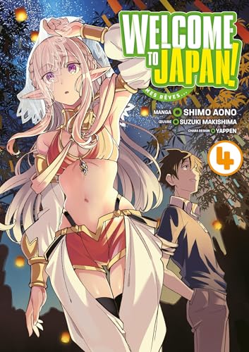 Welcome to Japan! Elfe de mes rêves... - Tome 04 von MEIAN