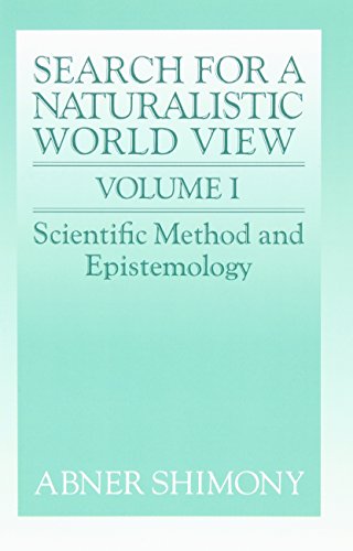 Search for Naturalist World View v1: Volume 1 (Search for a Naturalistic World View, Band 1)