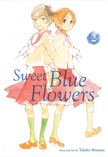 Sweet Blue Flowers, Vol. 2 (SWEET BLUE FLOWERS GN, Band 2)