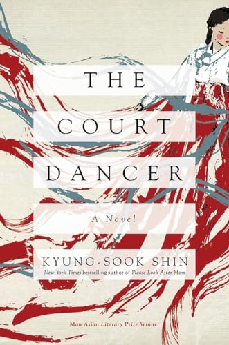 The Court Dancer: A Novel